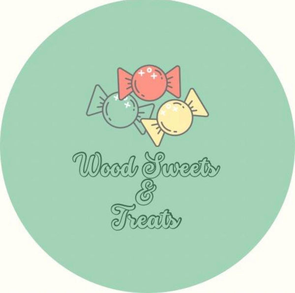 Wood Sweets & Treats